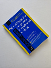 Od vzdělávacího programu k vyučovací hodině