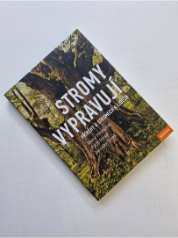 Stromy vypravují