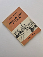 Historie a současnost města Velvar 1482-1982