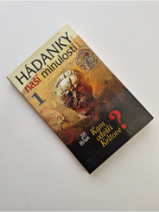 Hádanky naší minulosti 1 - Kam odešli Keltové?