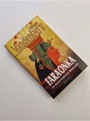 Faraonka - Ze života královny Hatšepsut