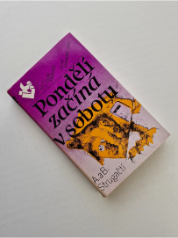 Pondělí začíná v sobotu
