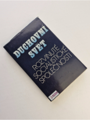 Duchovní svět rozvinuté socialistické společnosti