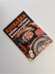 Kuchařka - udíme, vaříme, konzervujeme
