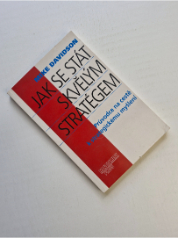 Jak se stát skvělým stratégem - Průvodce na cestě k strategickému myšlení
