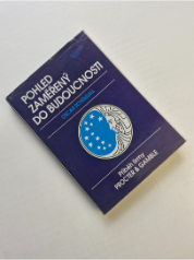 Pohled zaměřený do budoucnosti