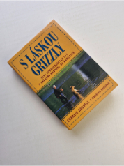 S láskou grizzly