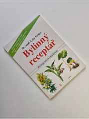 Bylinný receptář - Důvěřujte léčivým silám přírody