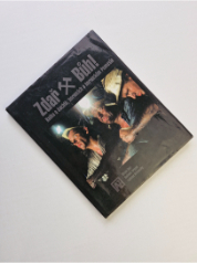 Zdař Bůh! Kniha o šachtě, hornících a hornickém řemesle