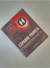 Západní fronta - Z tajných archivů SS